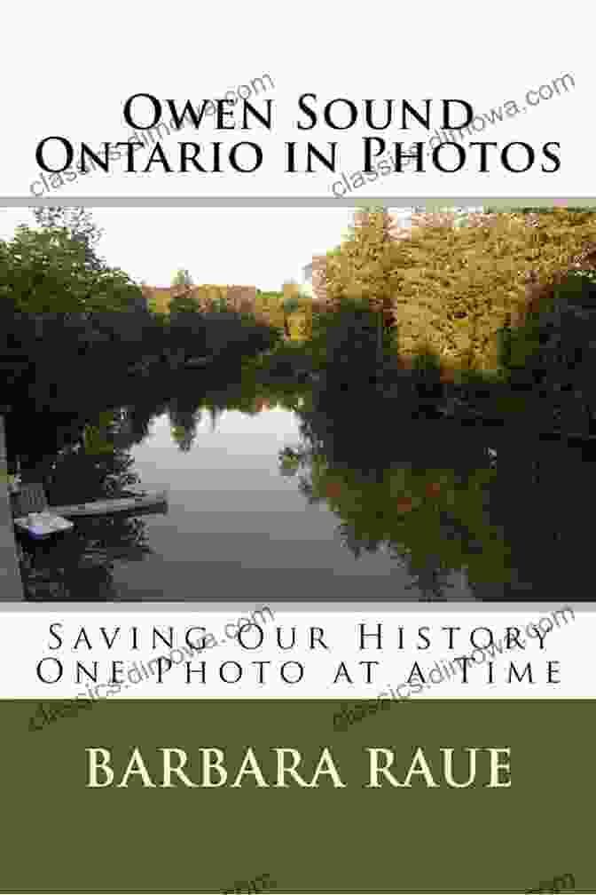 Burlington Waterfront Burlington Ontario In Colour Photos: Saving Our History One Photo At A Time (Cruising Ontario 61)