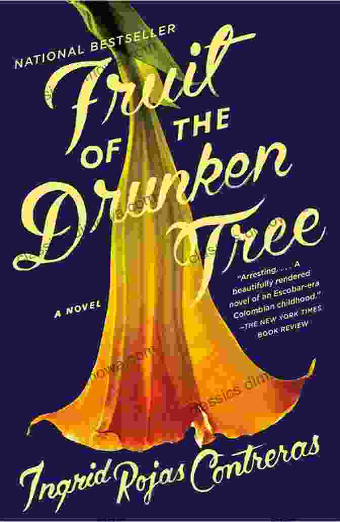 Captivating Cover Of Fruit Of The Drunken Tree: A Novel