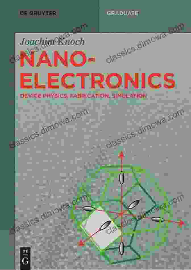 Classical Physics Concepts In Nanoelectronics Devices Electronic Conduction: Classical And Quantum Theory To Nanoelectronic Devices (Textbook In Physical Sciences)