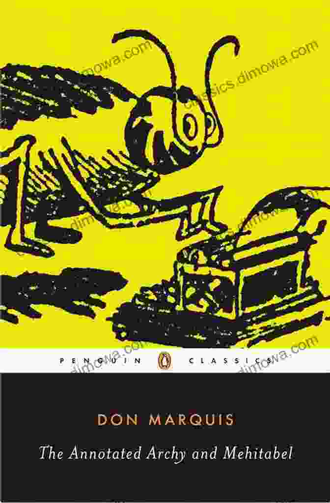 Cover Of The Annotated Archy And Mehitabel (Penguin Classics)