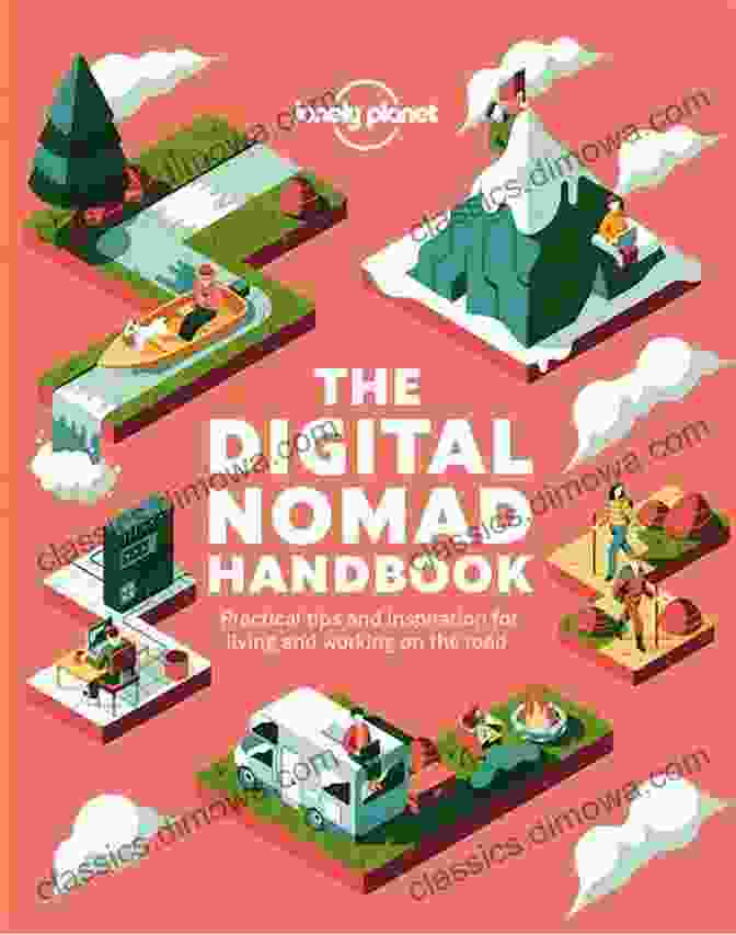 Cover Of The Handbook For Digital Nomads Chiang Mai The Digital Nomads Guide: Handbook For Digital Nomads Location Independent Workers And Connected Travelers In Thailand (City Guides For Digital Nomads 8)