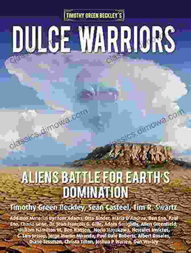 Dulce Warriors: Aliens Battle For Earth Domination Book Cover Dulce Warriors: Aliens Battle For Earth S Domination