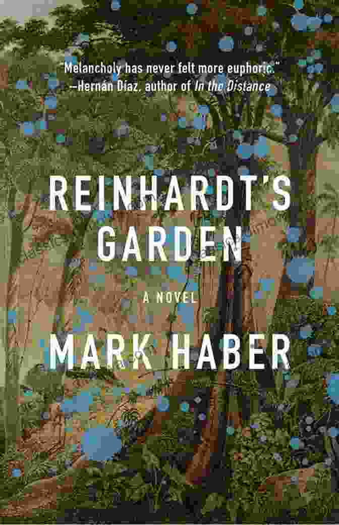 Front Cover Of Reinhardt Garden Book Reinhardt S Garden Mark Haber