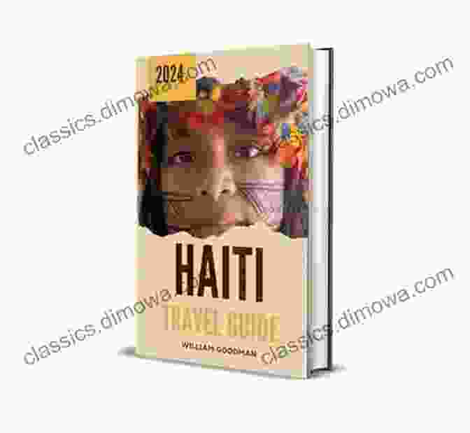 Haiti Hidden Gems Haiti Travel Guide: With 100 Landscape Photos