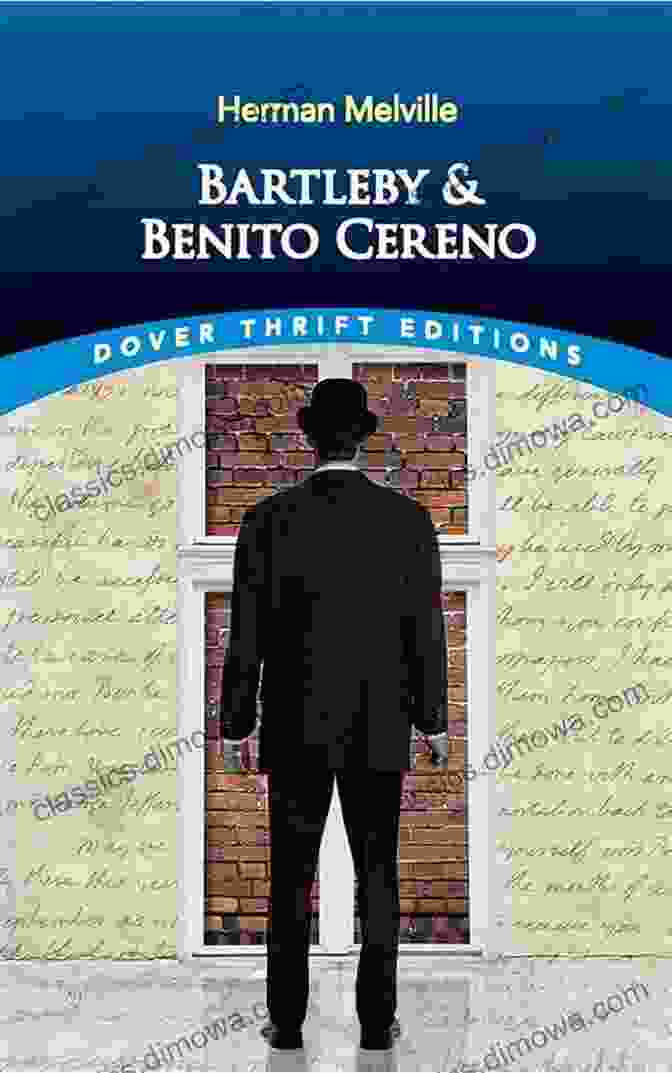 Herman Melville's Bartleby And Benito Cereno In Dover Thrift Editions: Bartleby Bartleby And Benito Cereno (Dover Thrift Editions: Short Stories)