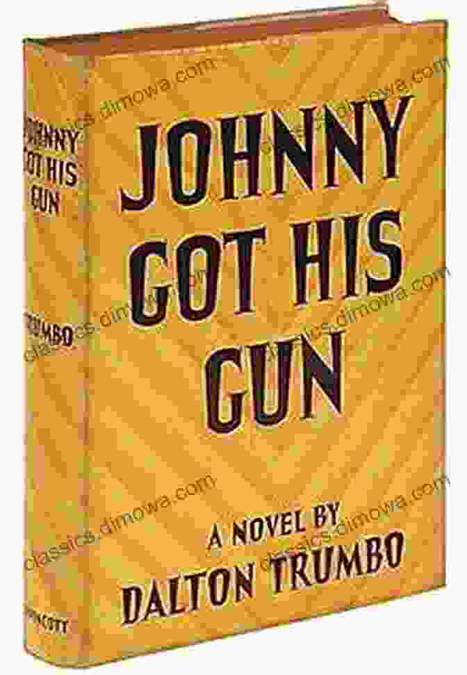 Johnny Got His Gun Theme Anti War Study Guide For Dalton Trumbo S Johnny Got His Gun (Course Hero Study Guides)