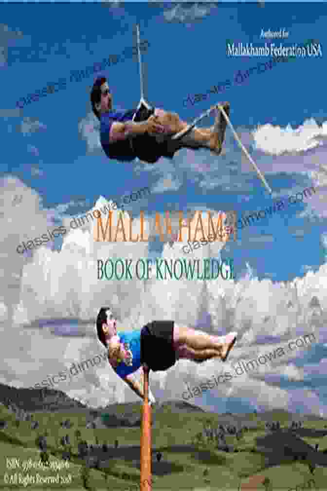 Mallakhamb Of Knowledge Book Cover Mallakhamb Of Knowledge (978 0 692 15340 6)