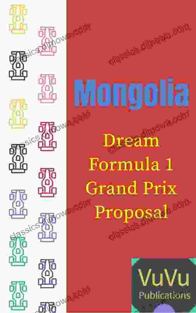 Mongolian Landscape The Mongolian Dream Formula 1 Grand Prix Proposal (New Formula 1 Circuit Designs 6)