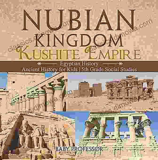 Nubian Art Nubian Kingdom Kushite Empire (Egyptian History) Ancient History For Kids 5th Grade Social Studies