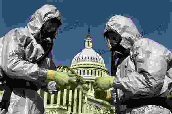 Public Health Workers Preparing For A Biological Warfare Scenario, Highlighting The Importance Of Preparedness Biological Warfare Definitive Guide: Medical Aspects Of Biological Warfare (Warfare Series)