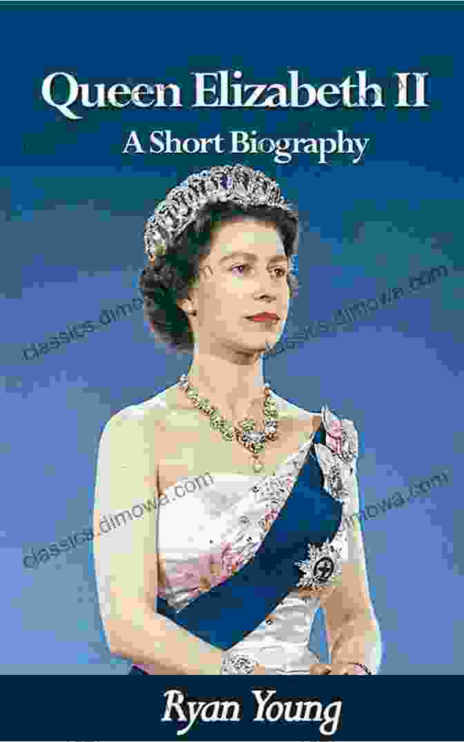 Queen Elizabeth II The Queen Who Ruled For 44 Years Biography Of Queen Elizabeth 1 Children S Biography