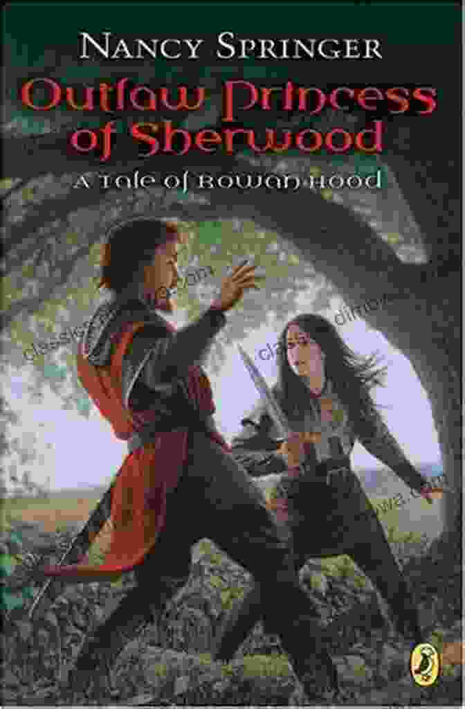 Rowan Hood, The Outlaw Princess, Stands Defiantly With Her Bow In Hand, Her Eyes Blazing With Determination. Outlaw Princess Of Sherwood (Rowan Hood)