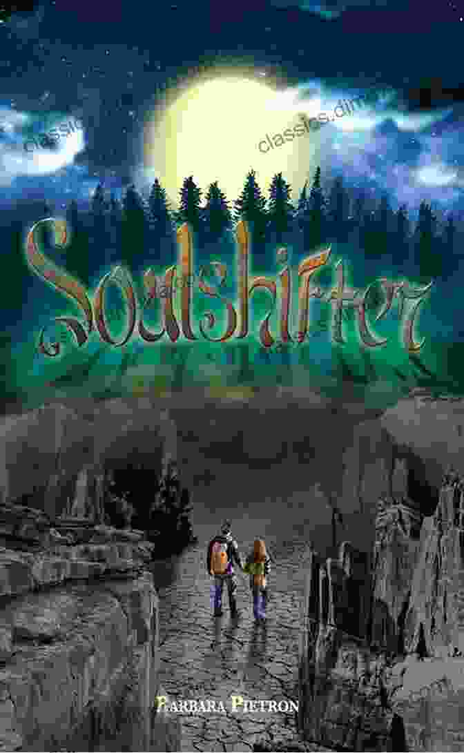 Soulshifter By Barbara Pietron A Captivating Novel That Explores The Supernatural Soulshifter Barbara Pietron