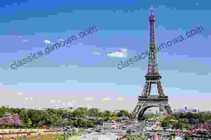 The Iconic Eiffel Tower, A Symbol Of Paris And A Beloved Tourist Destination Amsterdam Brussels Cologne And Paris: Do It Yourself Train Vacations