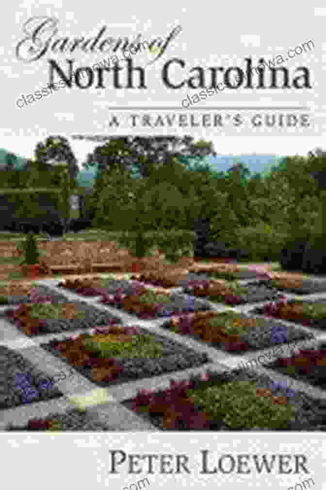 The Natural Gardens Of North Carolina Book Cover The Natural Gardens Of North Carolina (Chapel Hill Books)