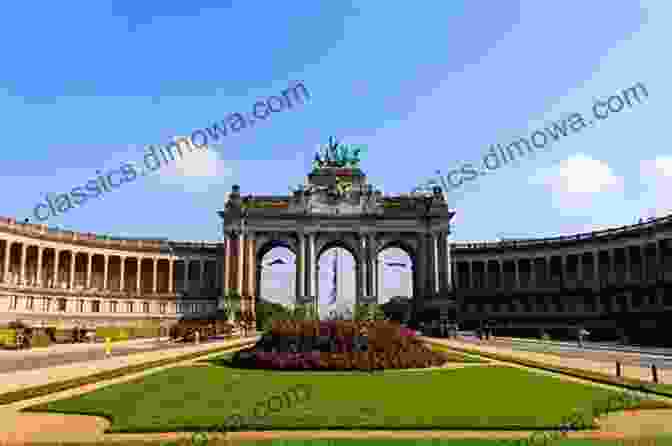 The Parc Du Cinquantenaire Is A Large And Beautiful Park That's Located In The European Quarter. Top 20 Things To See And Do In Brussels Top 20 Brussels Travel Guide (Europe Travel 16)