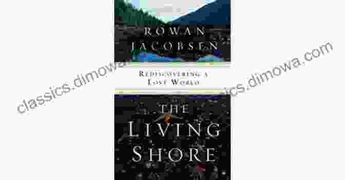 The Stunning Cover Of 'The Living Shore: Rediscovering A Lost World' The Living Shore: Rediscovering A Lost World