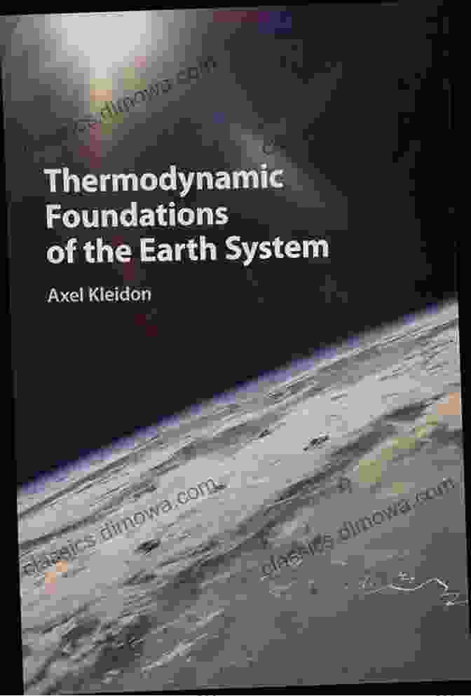 Thermodynamic Foundations Of The Earth System Book Cover Showing Earth From Space With Energy Patterns Flowing Thermodynamic Foundations Of The Earth System