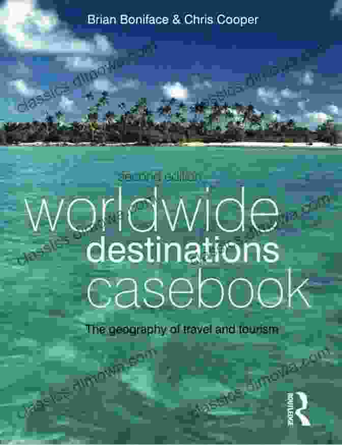 Worldwide Destinations Casebook Cover Worldwide Destinations Casebook Dave Cornford