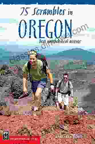 75 Scrambles In Oregon: Best Non Technical Ascents