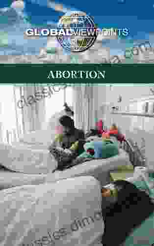 Abortion (Global Viewpoints) Ayaz Memon