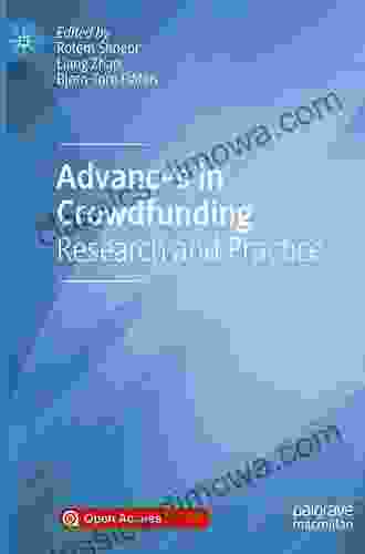 Advances In Crowdfunding: Research And Practice