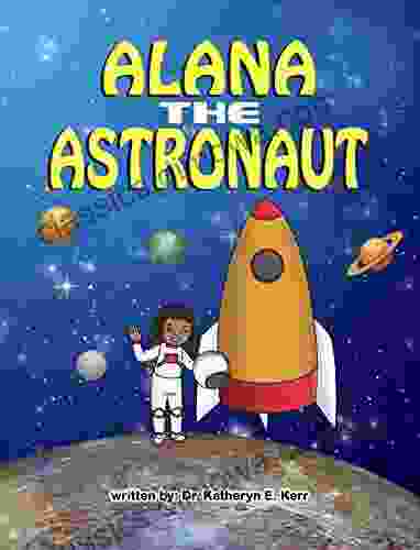 Alana the Astronaut Barnaby Taylor