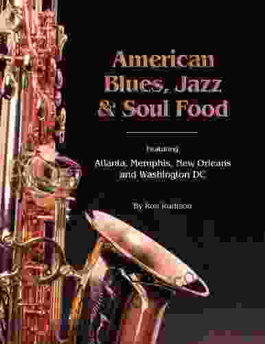 American Blues Jazz Soul Food