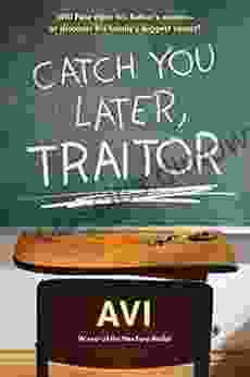 Catch You Later Traitor Avi