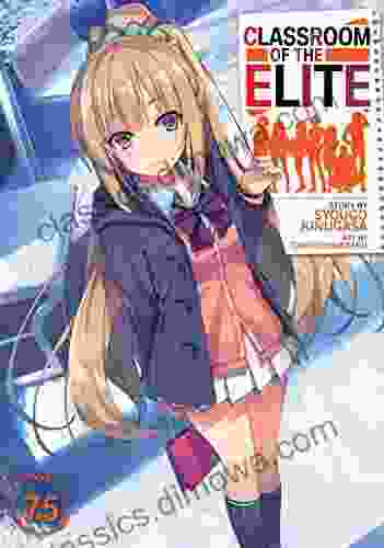 Classroom of the Elite (Light Novel) Vol 7 5