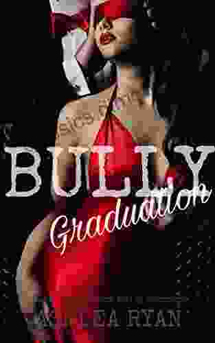 Bully Graduation : A Dark High School Bully Mini Romance (Centennial High 7)