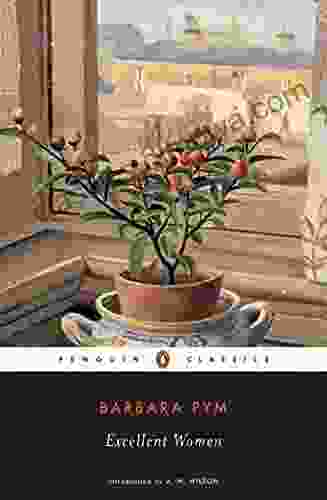 Excellent Women (Penguin Classics) Barbara Pym