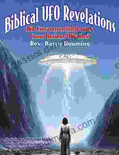 Biblical UFO Revelations: Did Extraterrestrial Powers Cause Ancient Miracles?