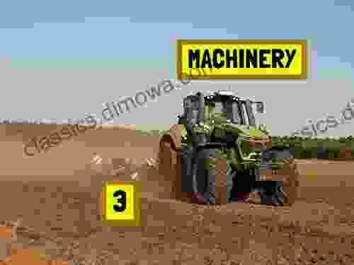 Machinery: Farm Machinery In Color (big Machine 3)