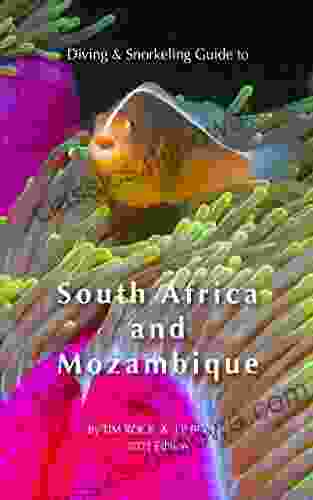 Diving Snorkeling Guide to South Africa and Mozambique (Diving Snorkeling Guides 7)