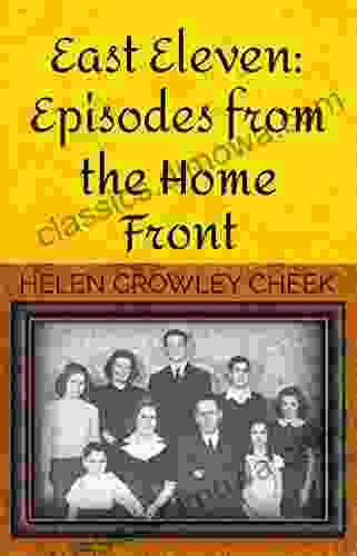 East Eleven: Episodes From The Home Front