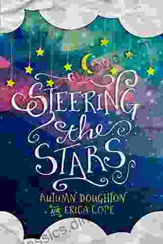 Steering The Stars Autumn Doughton