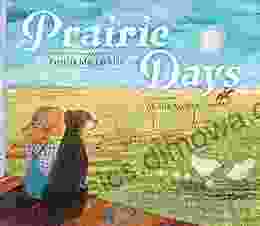 Prairie Days Patricia MacLachlan