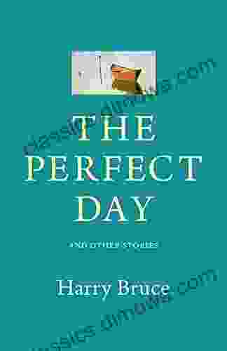 The Perfect Day and Other Stories