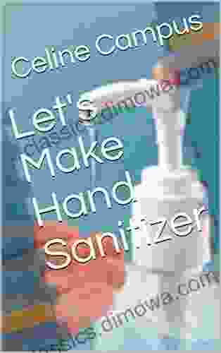 Let S Make Hand Sanitizer Barbara Lehman