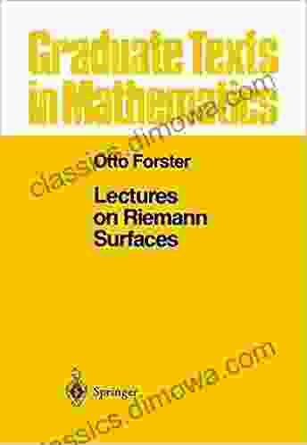 Lectures on Riemann Surfaces (Graduate Texts in Mathematics 81)