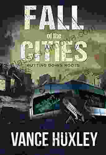 Fall of the Cities: Putting Down Roots