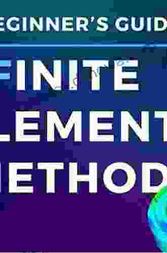 Finite Element Method For Solids And Structures: A Concise Approach