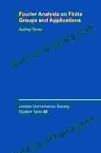 Fourier Analysis on Finite Groups and Applications (London Mathematical Society Student Texts 43)