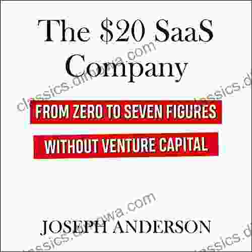 The $20 SaaS Company: From Zero To Seven Figures Without Venture Capital