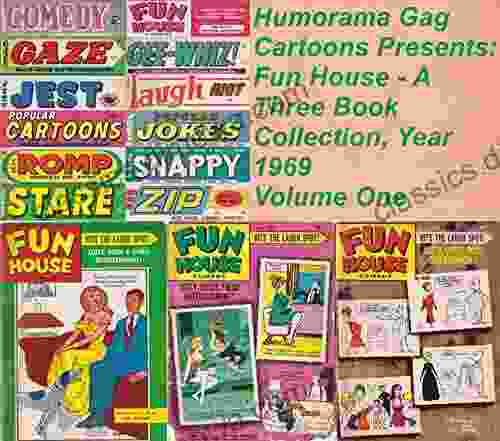 Humorama Gag Cartoons Presents: Fun House A Three Collection Year 1969 Volume One