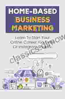 Home Based Business Marketing: Learn To Start Your Online Career Via Fiverr Or Instagram Shopify: How Do I Sell On Instagram With Shopify