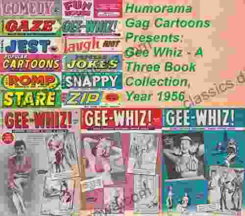 Humorama Gag Cartoons Presents: Gee Whiz A Three Collection Year 1956