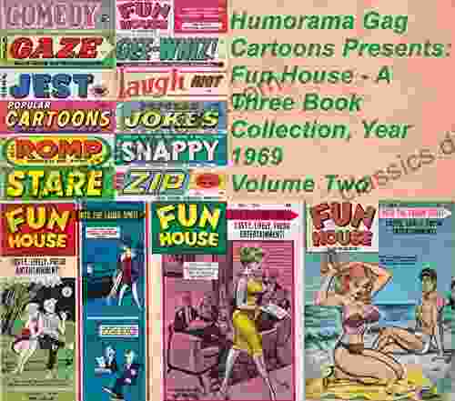 Humorama Gag Cartoons Presents: Fun House A Three Collection Year 1969 Volume Two