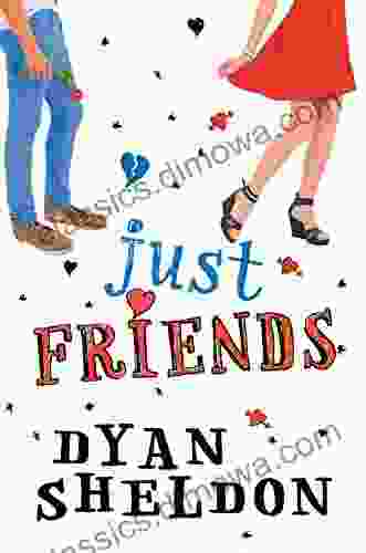 Just Friends Dyan Sheldon